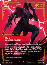 Zed, From the Shadows #023/166