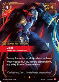 Zed, From the Shadows (Overnumbered) #169/166