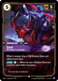 Zed, Without a Sound (Alternate Art) #112a/166