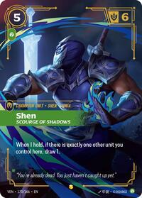 Shen, Scourge of Shadows (Overnumbered) #170/166