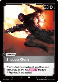 Shadow Clone // Tentacle #T05 // T06