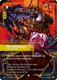 Mordekaiser, Dominating (Alternate Art) #137a/167