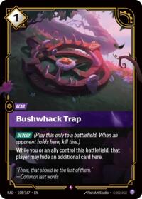 Bushwhack Trap #108/167