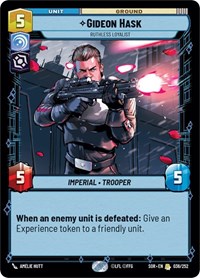 Gideon Hask - Ruthless Loyalist #036/252