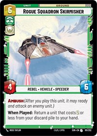 Rogue Squadron Skirmisher #101/252