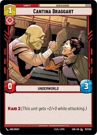 Cantina Braggart #157/252