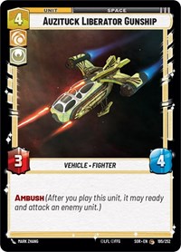 Auzituck Liberator Gunship #195/252