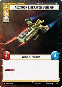 Auzituck Liberator Gunship (Hyperspace) #457