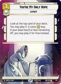 You're My Only Hope (Hyperspace) #504