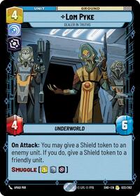 Lom Pyke - Dealer in Truths #032/262