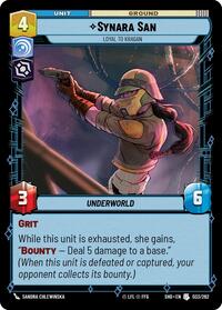 Synara San - Loyal to Kragan #033/262