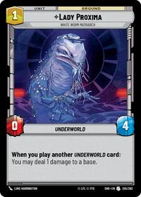 Lady Proxima - White Worm Matriarch #255/262