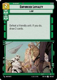 Enforced Loyalty #108/262