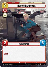 Heroic Renegade (Hyperspace) #415