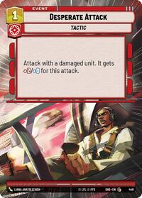 Desperate Attack (Hyperspace) #448
