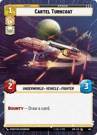 Cartel Turncoat (Hyperspace) #464
