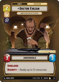 Doctor Evazan - Wanted on Twelve Systems (Champion) #2/2