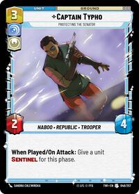 Captain Typho - Protecting the Senator #046/257