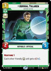 Admiral Yularen - Advising Caution #092/257