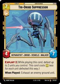Tri-Droid Suppressor #217/257