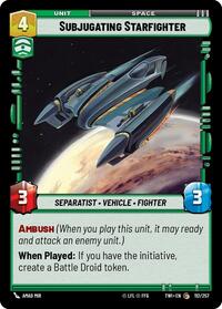 Subjugating Starfighter #112/257