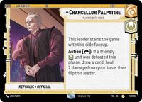 Chancellor Palpatine - Playing Both Sides #017/257