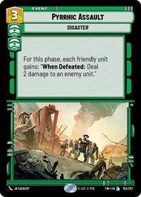 Pyrrhic Assault #103/257