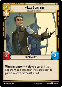 Lux Bonteri - Renegade Separatist #210/257