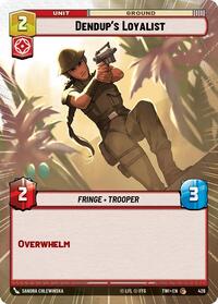 Dendup's Loyalist (Hyperspace) #426