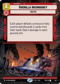 Guerilla Insurgency (Hyperspace) #443
