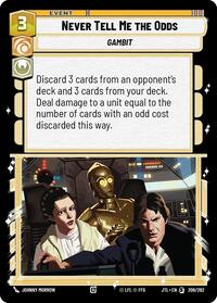 Never Tell Me the Odds #208/262