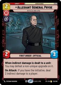 Allegiant General Pryde - Ruthless and Loyal #133/262