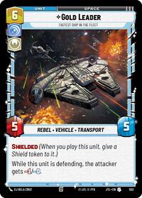 Gold Leader - Fastest Ship in the Fleet (Foil) #552
