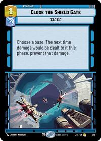 Close the Shield Gate (Foil) #572