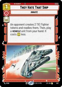 They Hate That Ship (Foil) #653