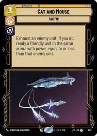 Cat and Mouse (Foil) #693