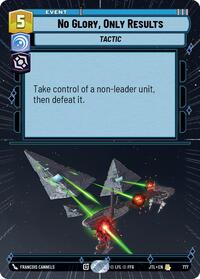 No Glory, Only Results (Hyperspace Foil) #777