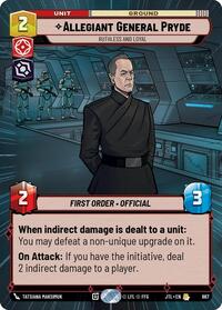 Allegiant General Pryde - Ruthless and Loyal (Hyperspace Foil) #867