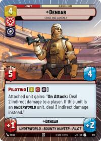 Dengar - Crude and Slovenly (Hyperspace Foil) #873