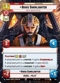 Biggs Darklighter - They'll Never Stop Us (Hyperspace Foil) #884