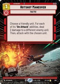 Hotshot Maneuver (Hyperspace Foil) #908