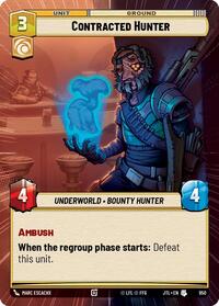Contracted Hunter (Hyperspace Foil) #950
