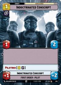 Indoctrinated Conscript (Hyperspace Foil) #970