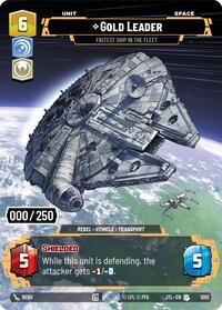 Gold Leader - Fastest Ship in the Fleet (Serialized) #1093