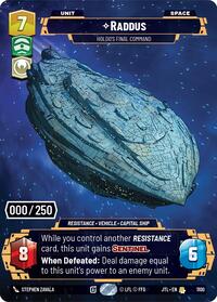 Raddus - Holdo's Final Command (Serialized) #1100
