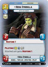 Hera Syndulla - We've Lost Enough (Foil) #23