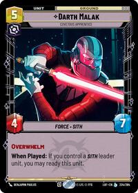 Darth Malak - Covetous Apprentice #234/264