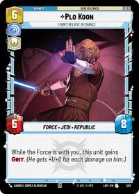 Plo Koon - I Don't Believe in Chance (Foil) #552