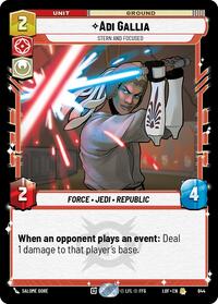 Adi Gallia - Stern and Focused (Foil) #644