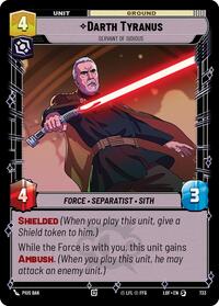 Darth Tyranus - Servant of Sidious (Foil) #733